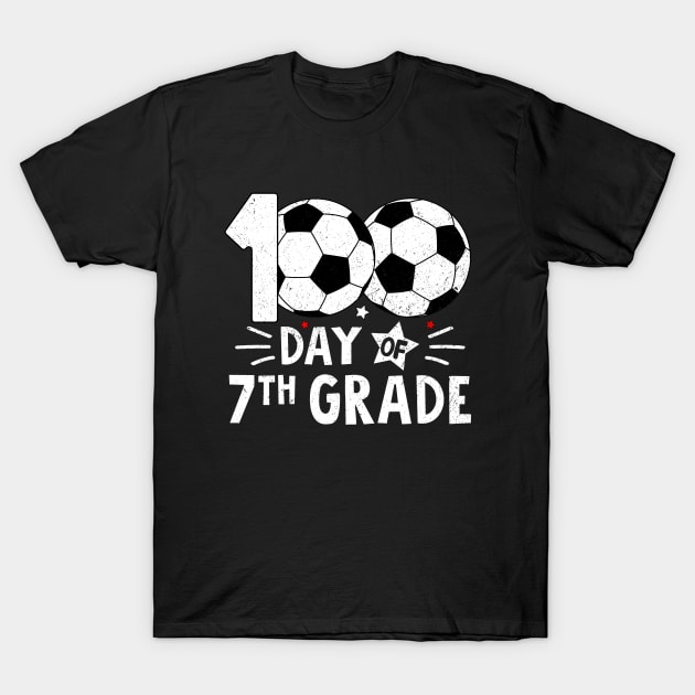 100 Days Of Seventh Grade Teacher 100th Day Of School Soccer T-Shirt by MetalHoneyDesigns